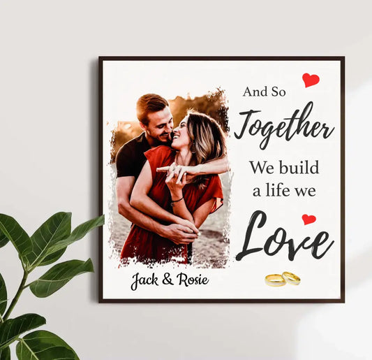 Together We Build A Life We Love Personalized Valentine Canvas