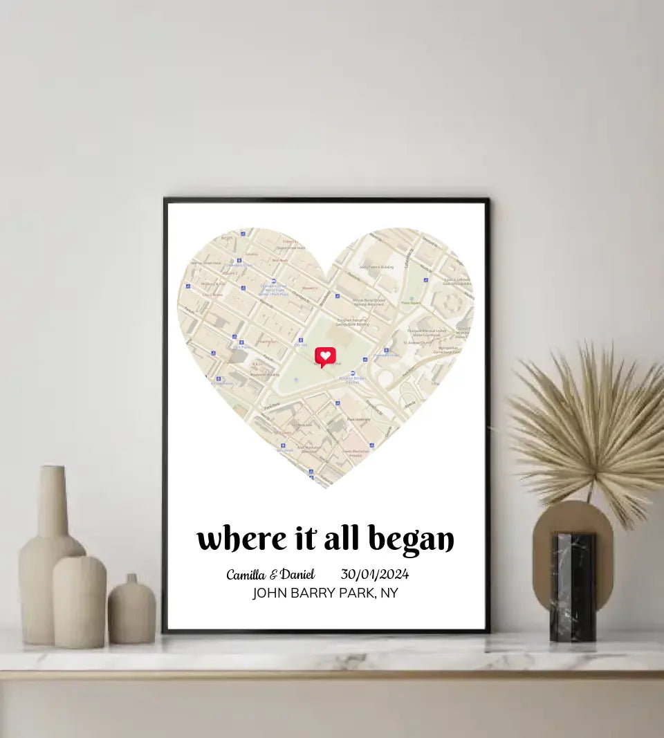 Where it all began, Personalized street map poster