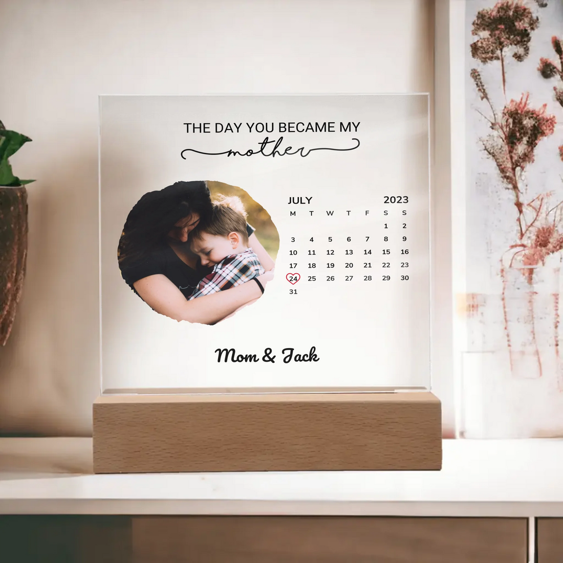 Personalized Acrylic Plaque - Mother's Day - Personalized Calendar - ShineOn